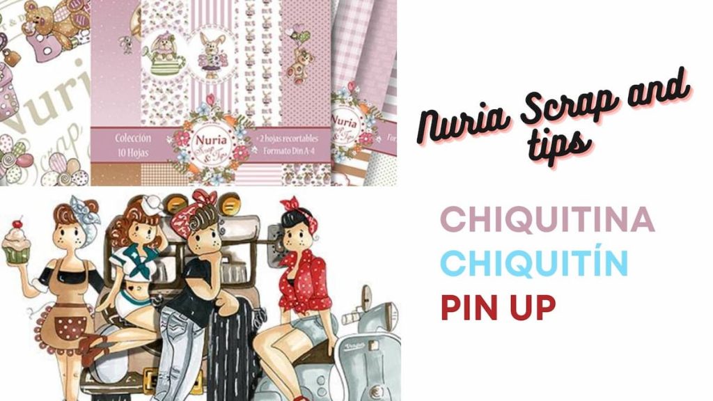 colecciones-nuria-de-marzo-2023-chiquitin-y-pin-up